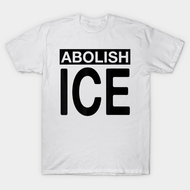 DACA Shirt Abolish ICE Shirt Pro Immigration T-Shirt by martinyualiso